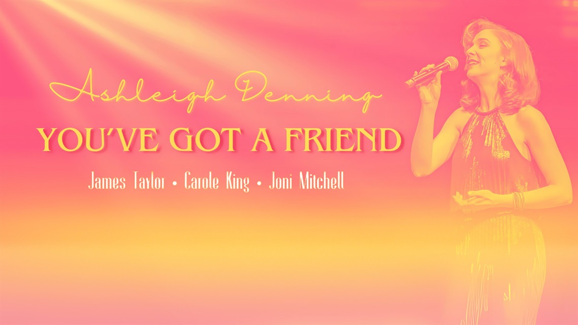 You've got a friend