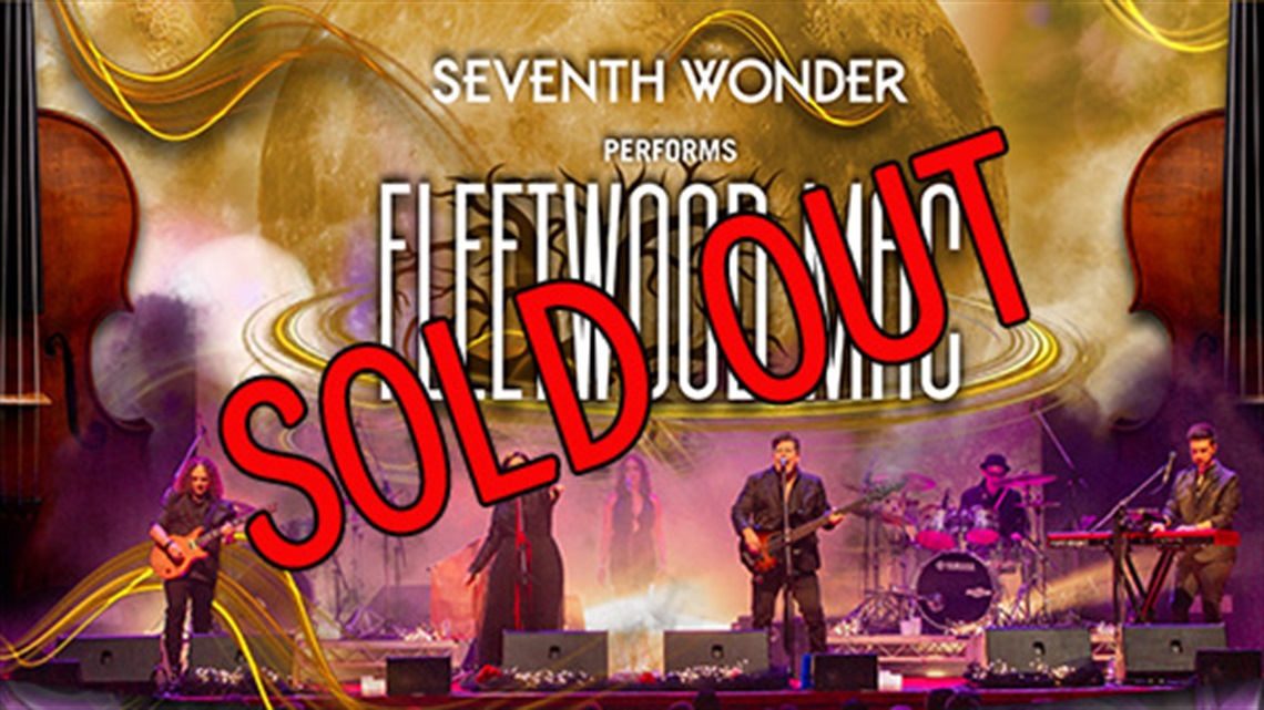 Seventh Wonder sold Out